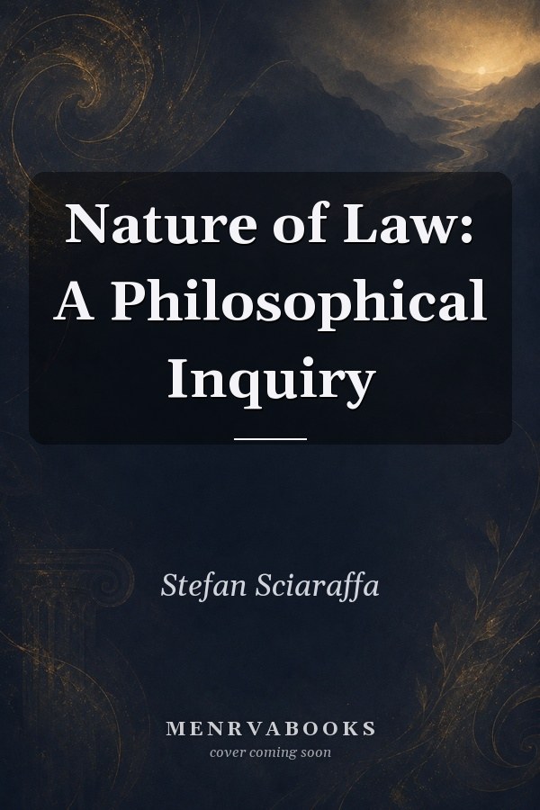 Nature of Law: A Philosophical Inquiry