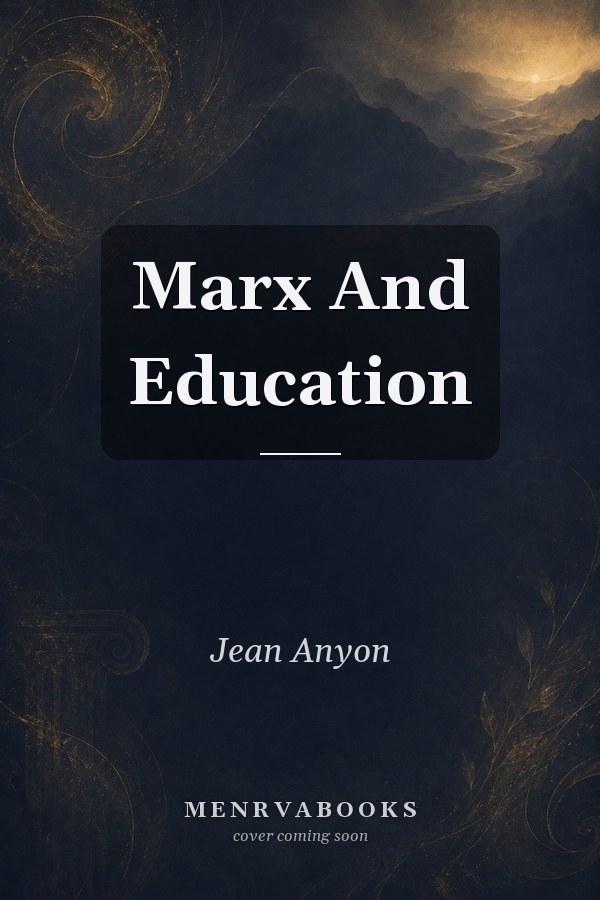 Marx And Education