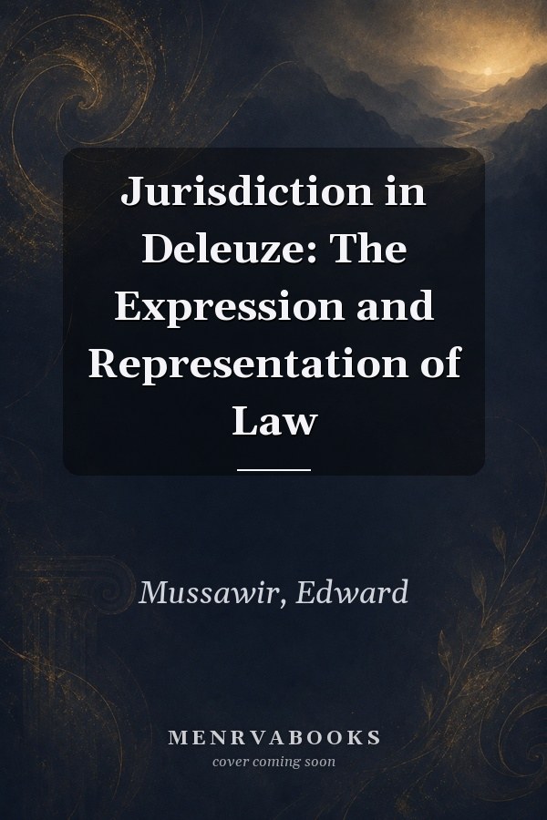Jurisdiction in Deleuze: The Expression and Representation of Law