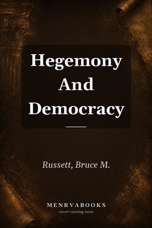 Hegemony And Democracy