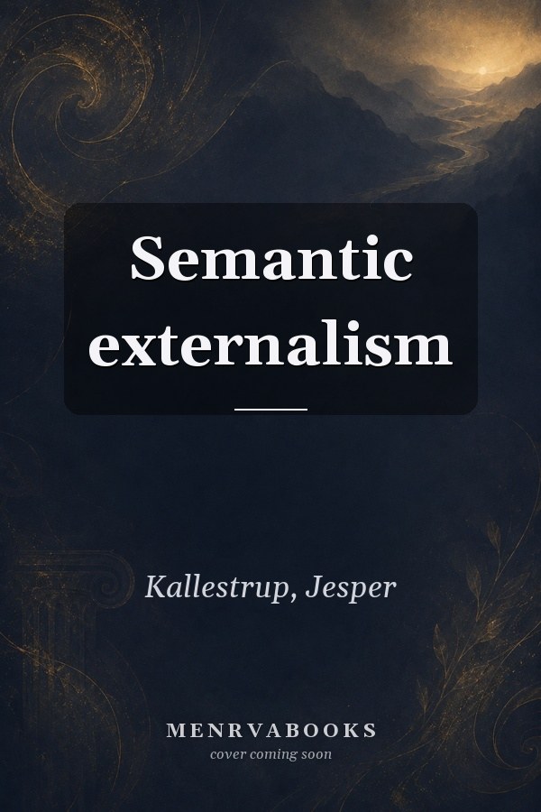 Semantic Externalism