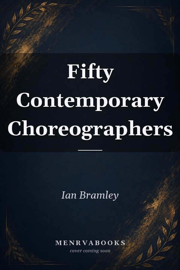 Fifty Contemporary Choreographers