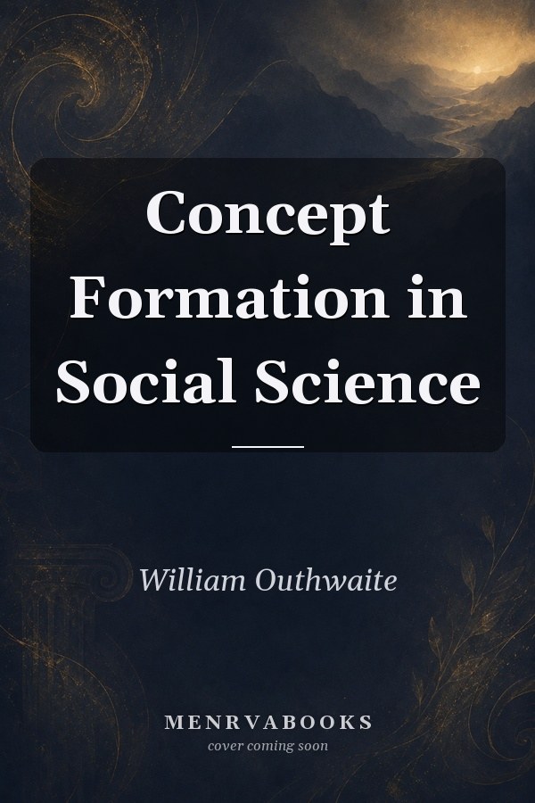 Concept Formation in Social Science