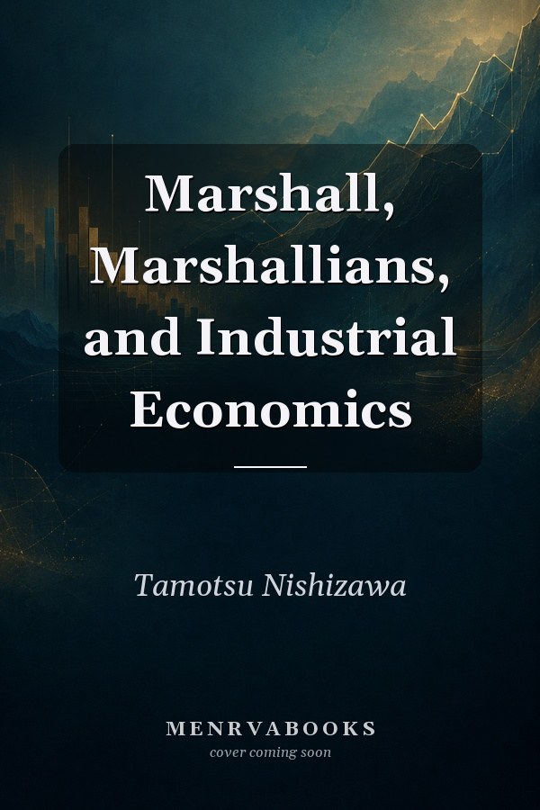 Marshall, Marshallians, and Industrial Economics
