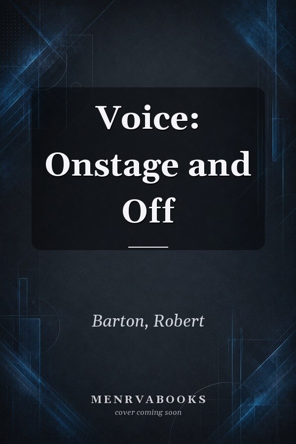 Voice: Onstage and Off