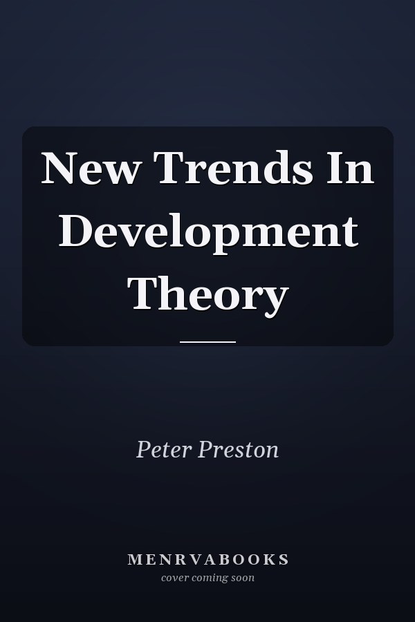 New Trends in Development Theory