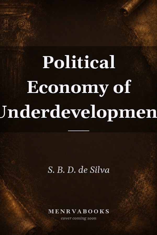Political Economy of Underdevelopment