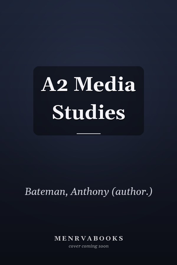 A2 Media Studies