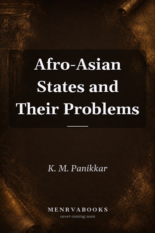 Afro-Asian States and Their Problems