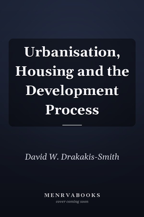 Urbanisation, Housing and the Development Process