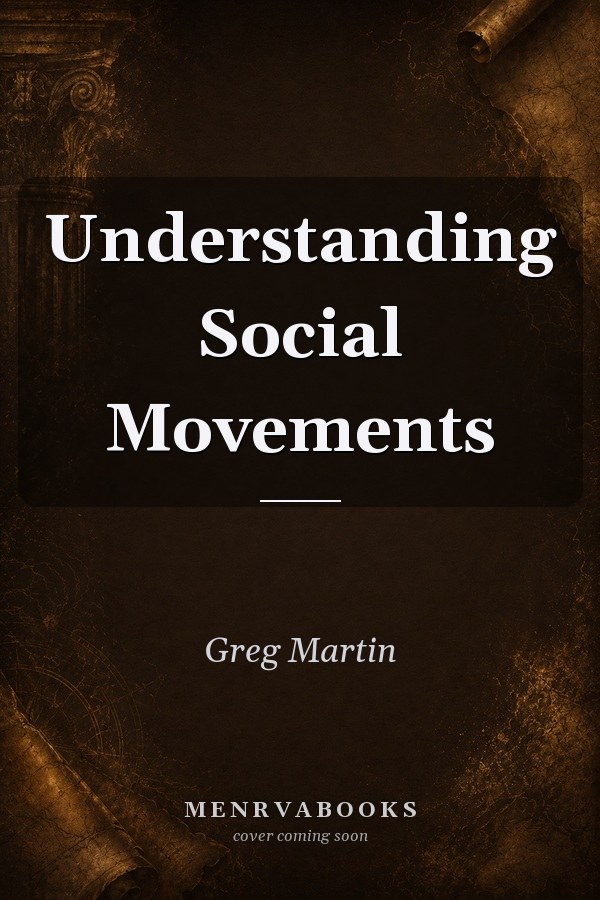 Understanding Social Movements