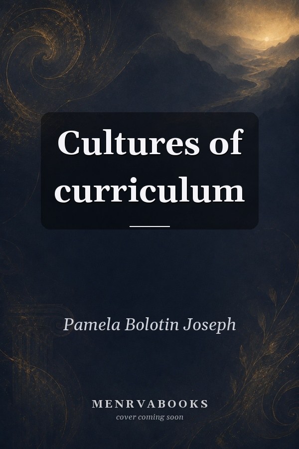 Cultures of curriculum