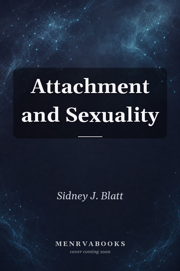 Attachment and Sexuality
