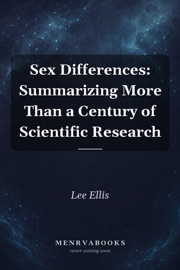 Sex Differences: Summarizing More Than a Century of Scientific Research