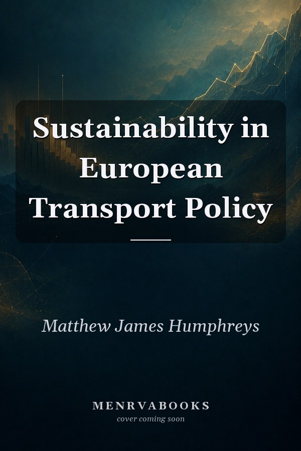 Sustainability in European Transport Policy