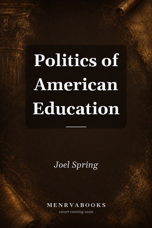 Politics of American Education