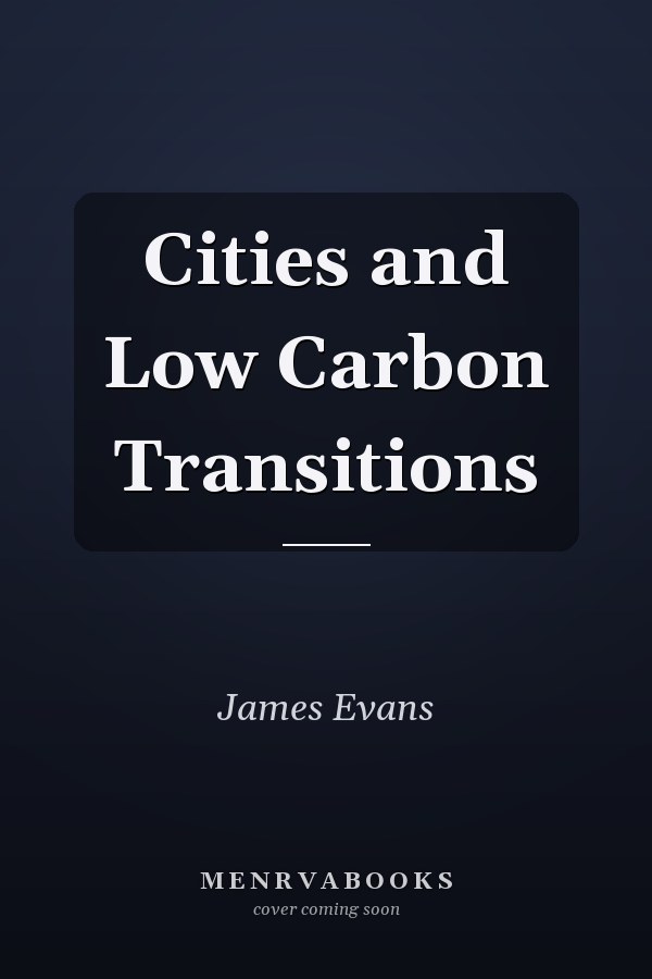 Cities and Low Carbon Transitions