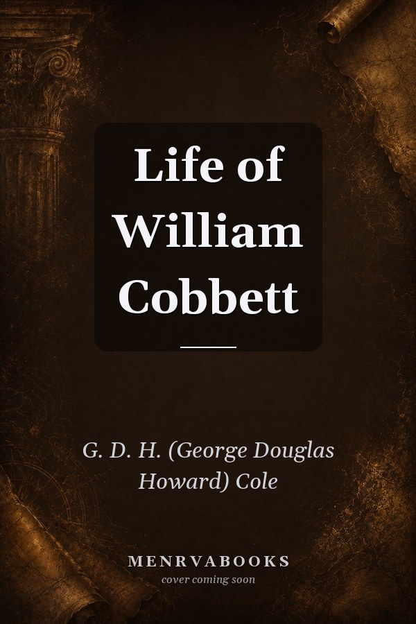 Life of William Cobbett