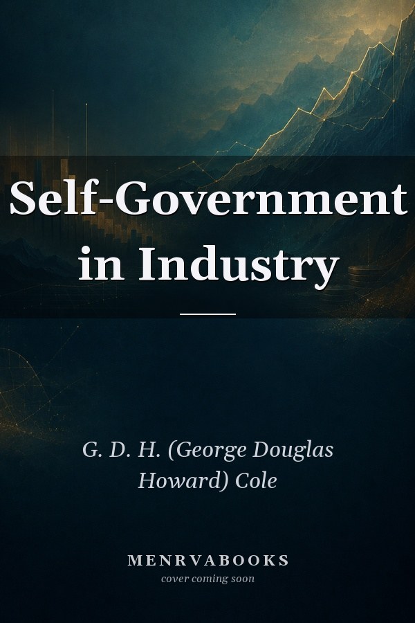 Self-Government in Industry