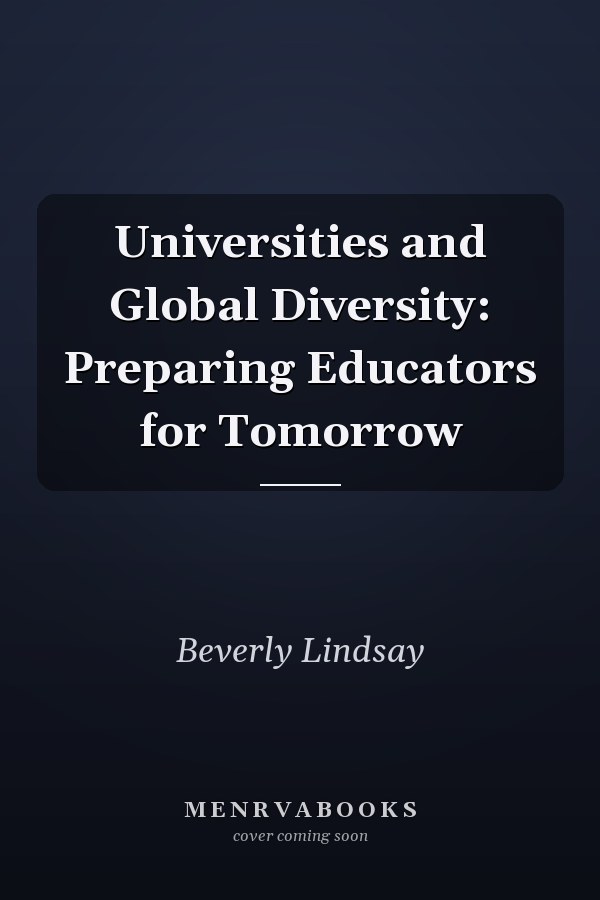 Universities and Global Diversity: Preparing Educators for Tomorrow