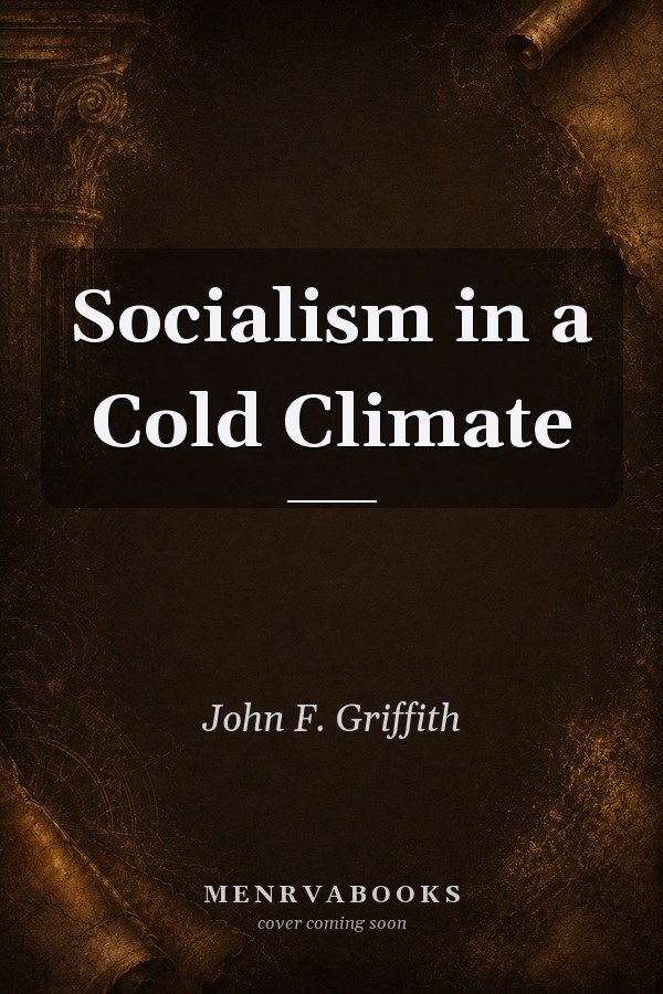 Socialism in a Cold Climate
