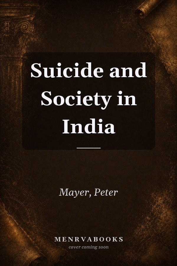 Suicide and Society in India