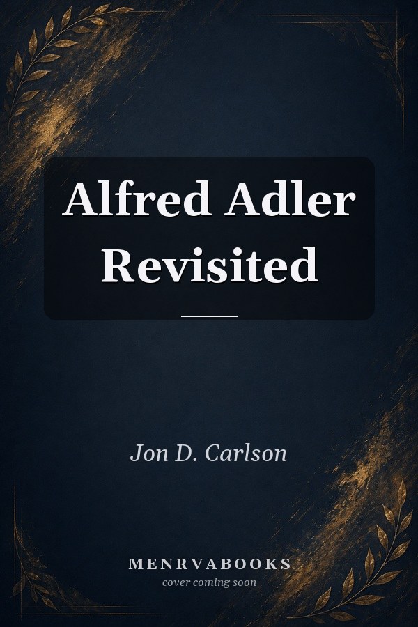 Alfred Adler Revisited
