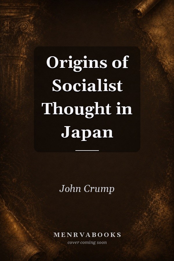 Origins of Socialist Thought in Japan