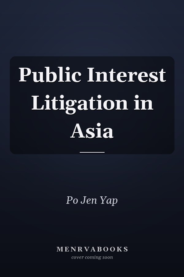 Public Interest Litigation in Asia