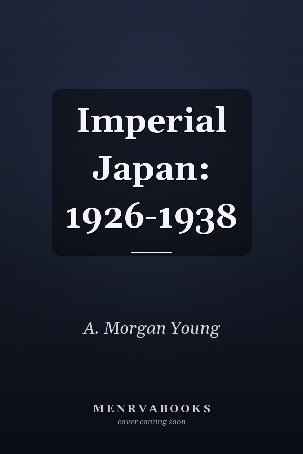 Imperial Japan: 1926-1938