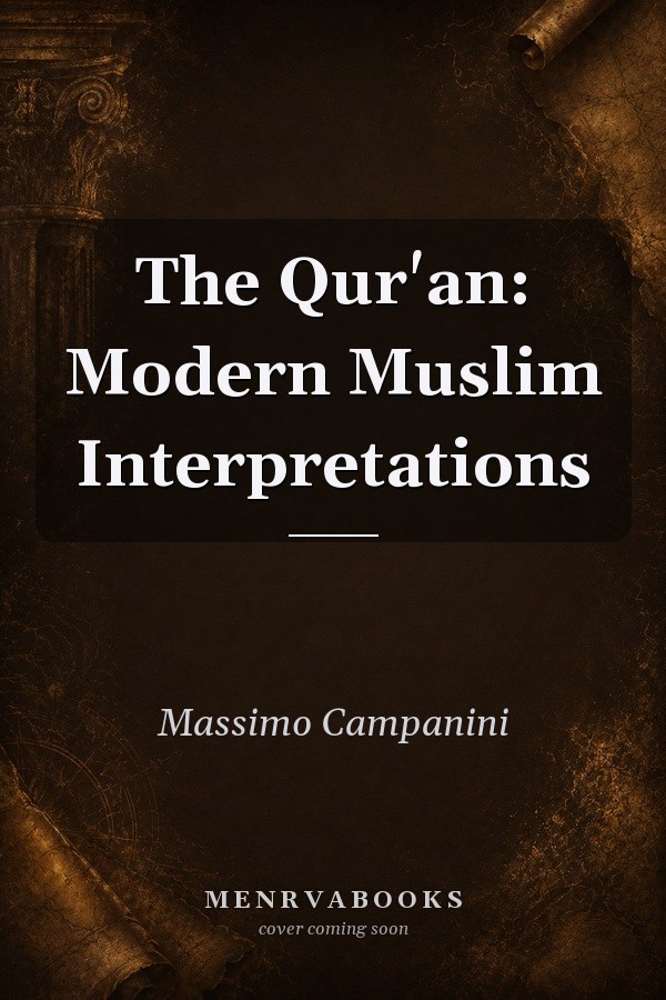 The Qur'an: Modern Muslim Interpretations