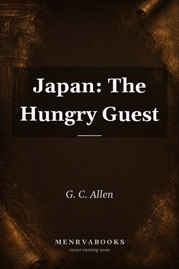 Japan: The Hungry Guest