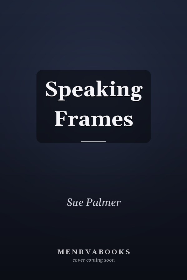 Speaking Frames