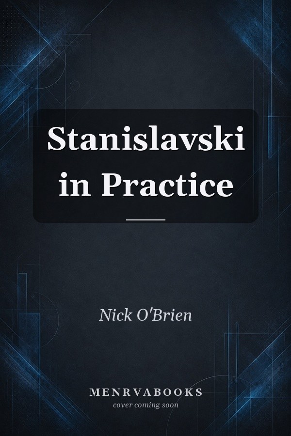 Stanislavski in Practice