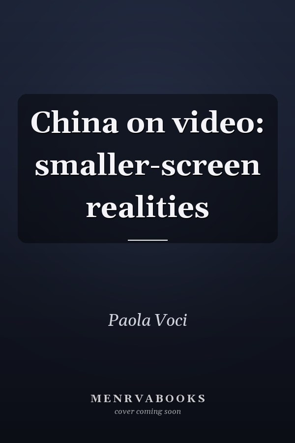 China on video: smaller-screen realities
