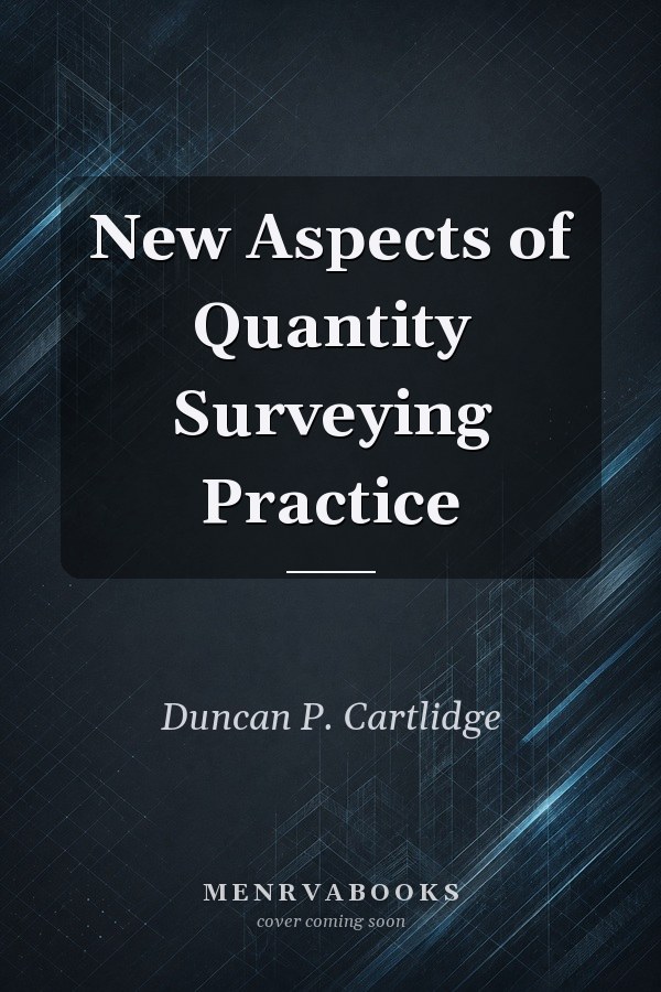 New Aspects of Quantity Surveying Practice