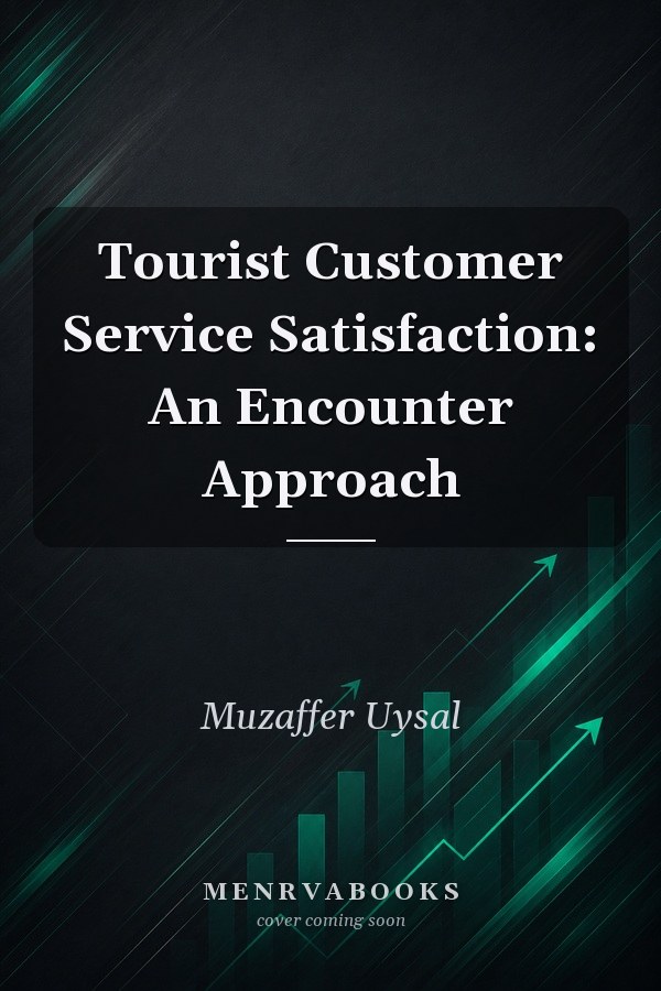 Tourist Customer Service Satisfaction: An Encounter Approach