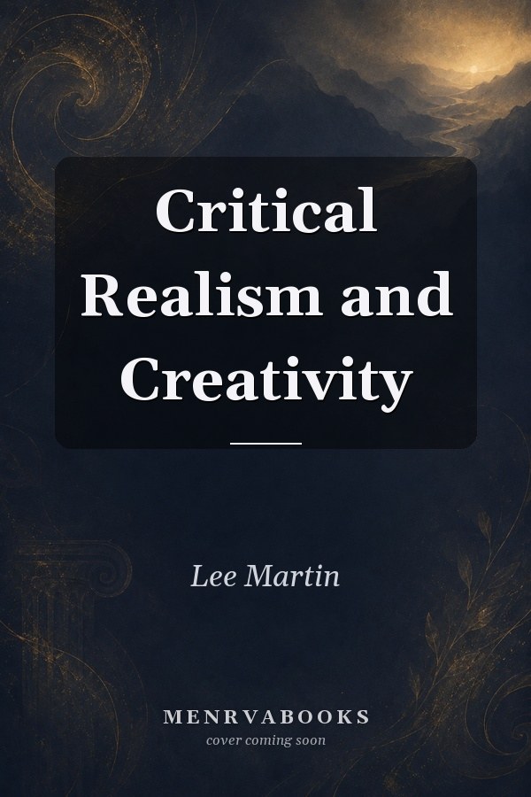 Critical Realism and Creativity