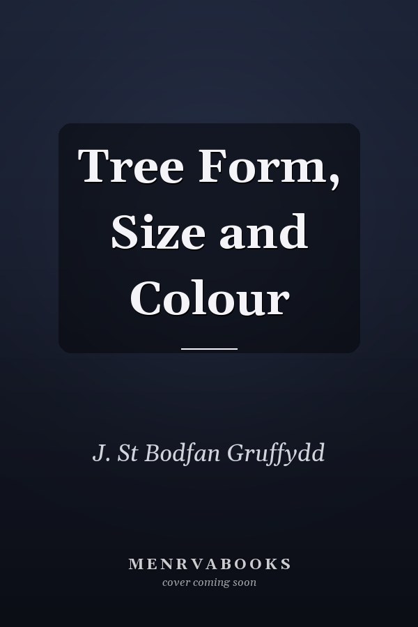 Tree Form, Size and Colour