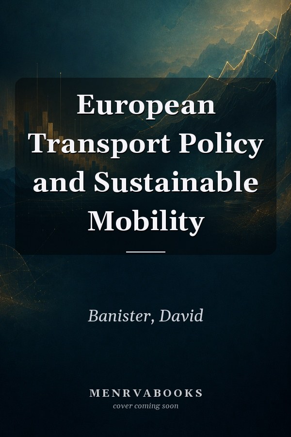 European Transport Policy and Sustainable Mobility