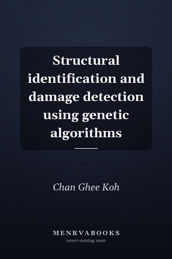Structural Identification and Damage Detection Using Genetic Algorithms