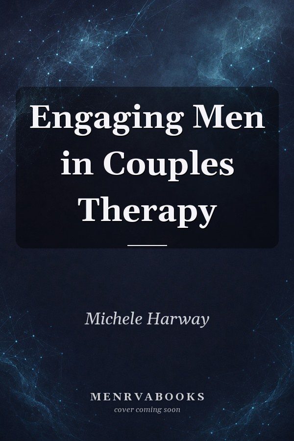 Engaging Men in Couples Therapy