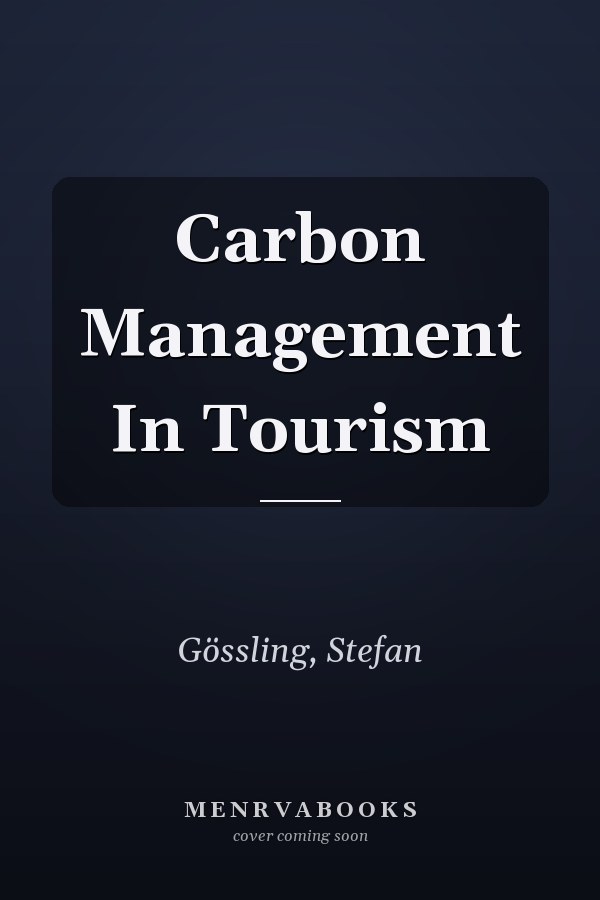 Carbon Management in Tourism