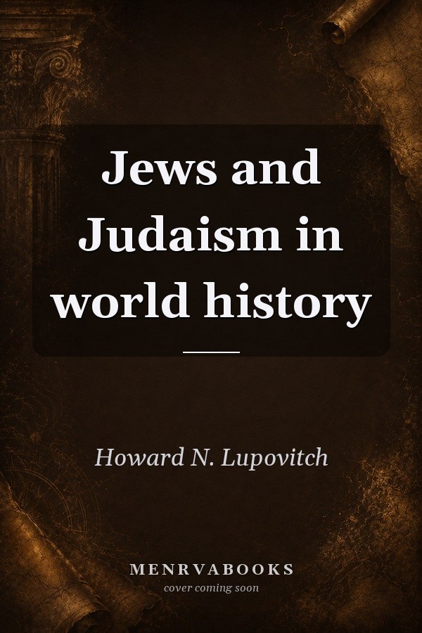 Jews and Judaism in world history