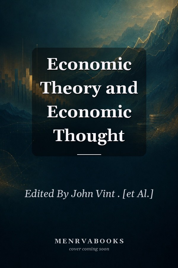 Economic Theory and Economic Thought