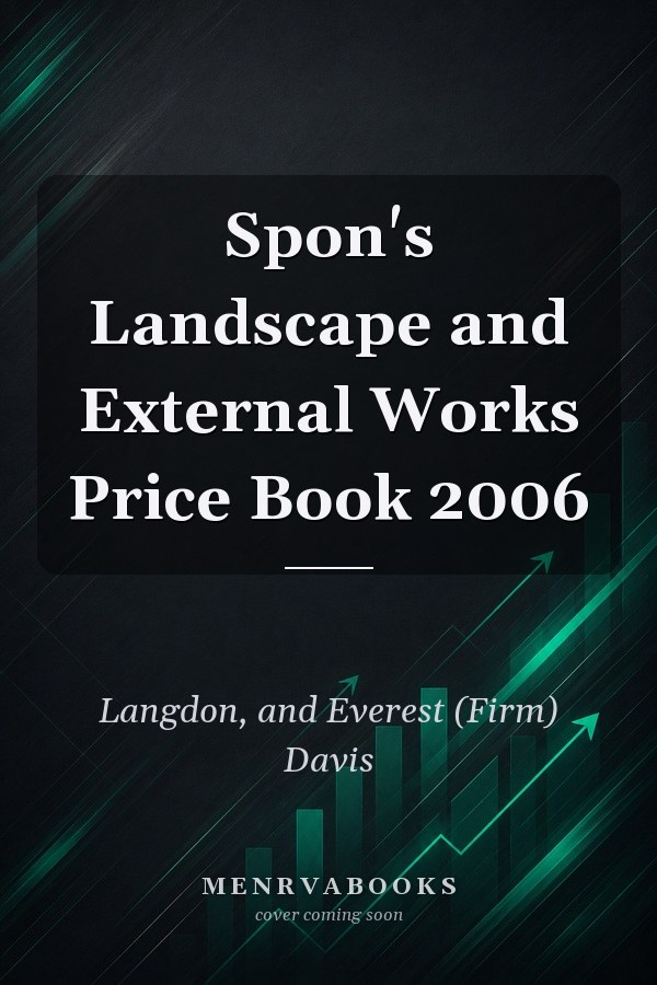 Spon's Landscape and External Works Price Book 2006