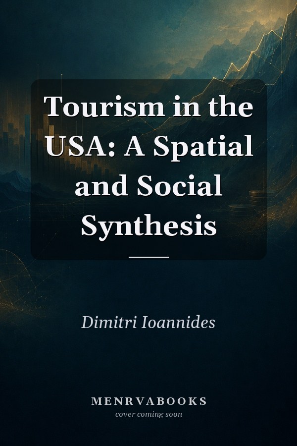 Tourism in the USA: A Spatial and Social Synthesis