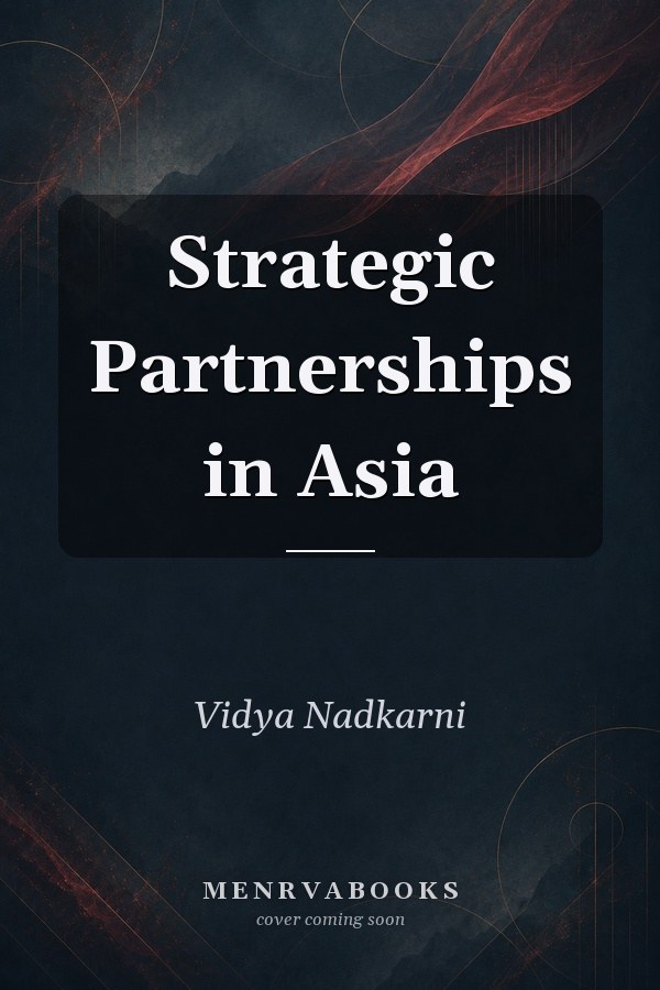 Strategic Partnerships in Asia