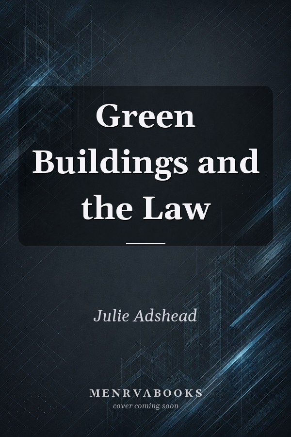 Green Buildings and the Law