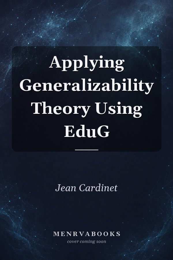 Applying Generalizability Theory Using EduG